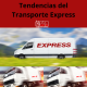 Tendencias Transporte Express